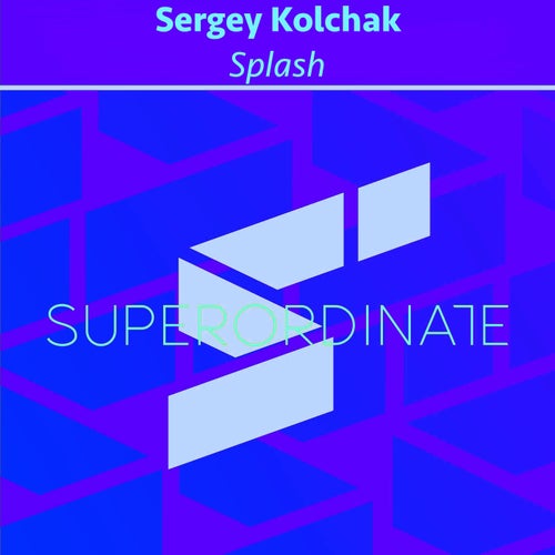 Sergey Kolchak - Splash [SUPER516]